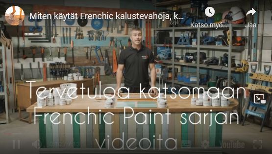 Opas ja ohje video miten käytät Frenchic sarjan kalustevahoja.